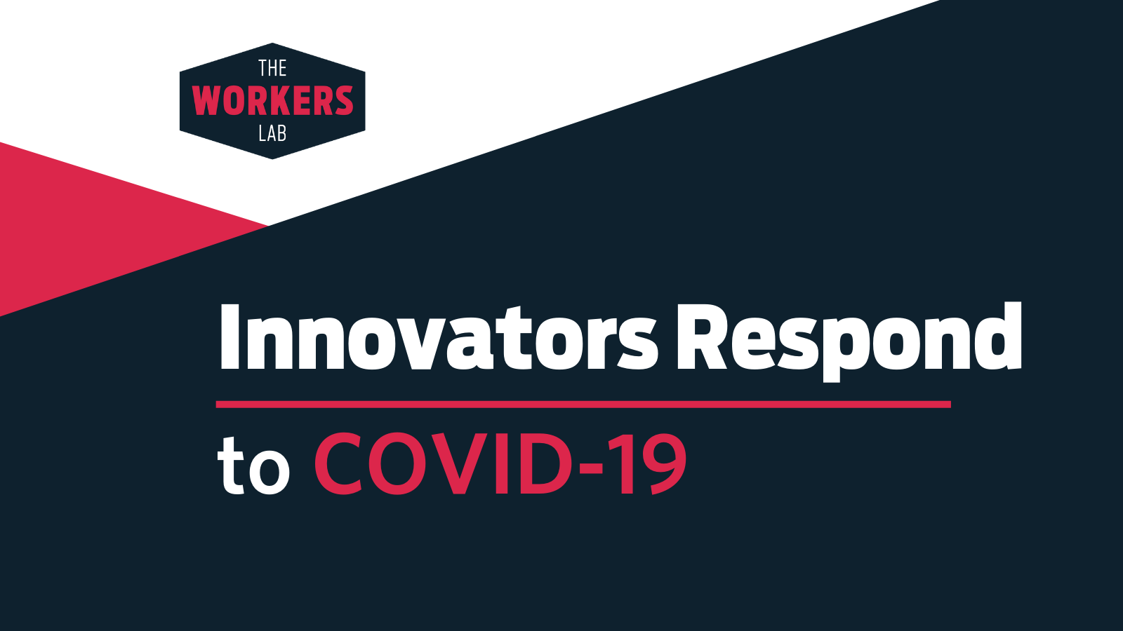 Innovators Respond to COVID-19